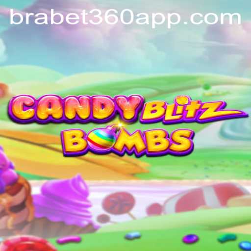 CandyBlitzBombs: Uma Explosão de Diversão no BraBet360