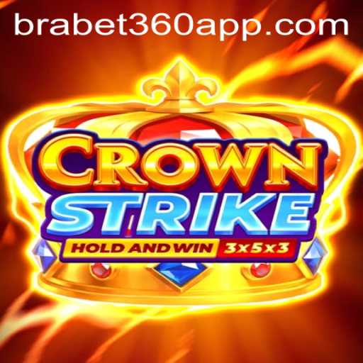 CrownStrike: O Novo Fenômeno no Mundo dos Jogos com BraBet360
