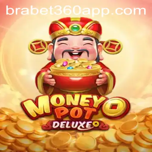 Introdução Completa ao Jogo MoneyPotDELUXE da BraBet360