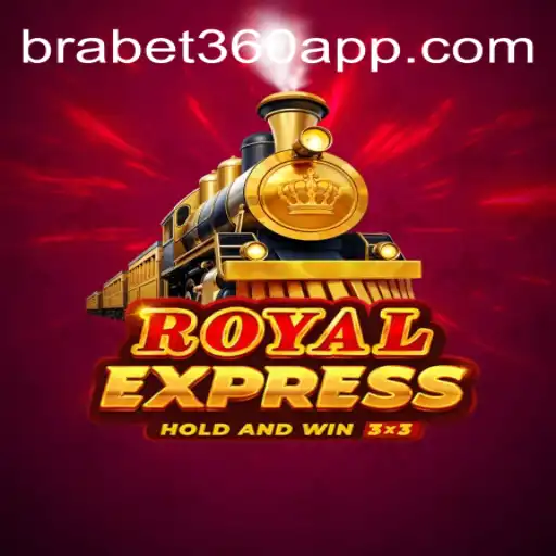 Descubra o Empolgante Mundo do RoyalExpress da BraBet360