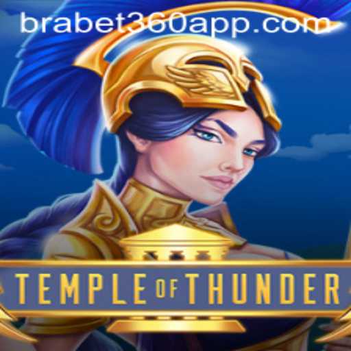 Descubra a Aventura Épica de Temple of Thunder com BraBet360